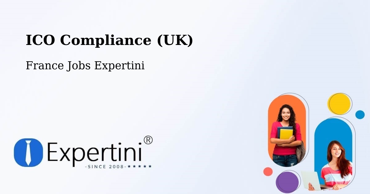 UK Data Protection & ICO Compliance – Espéraza - France Jobs Expertini