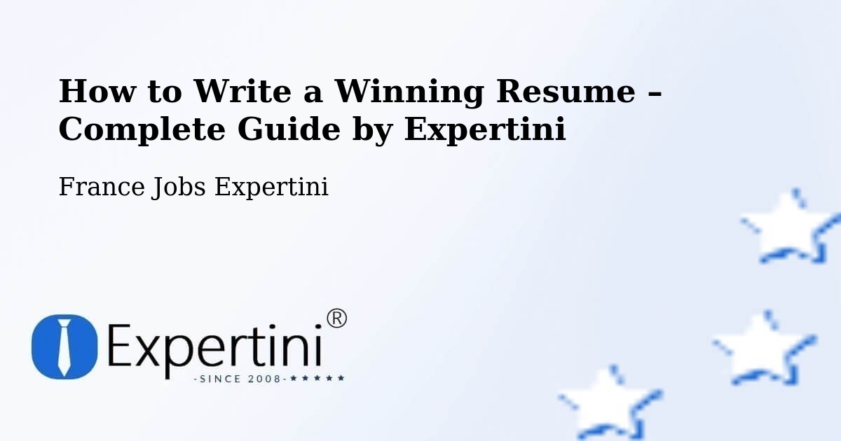 Resume Writing Guide for Job Seekers – Espéraza - Espéraza, France Jobs Expertini