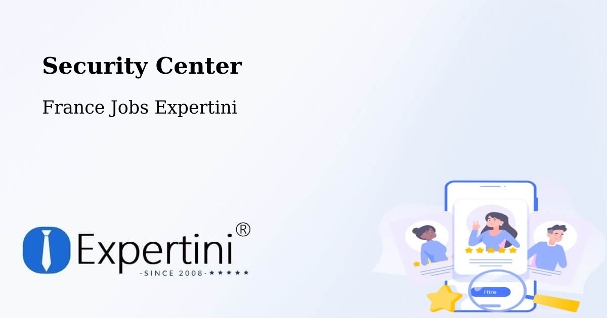 Security & Compliance – Espéraza - France Jobs Expertini